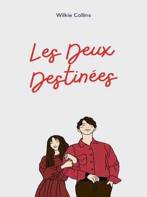 cover image of Les Deux Destinées